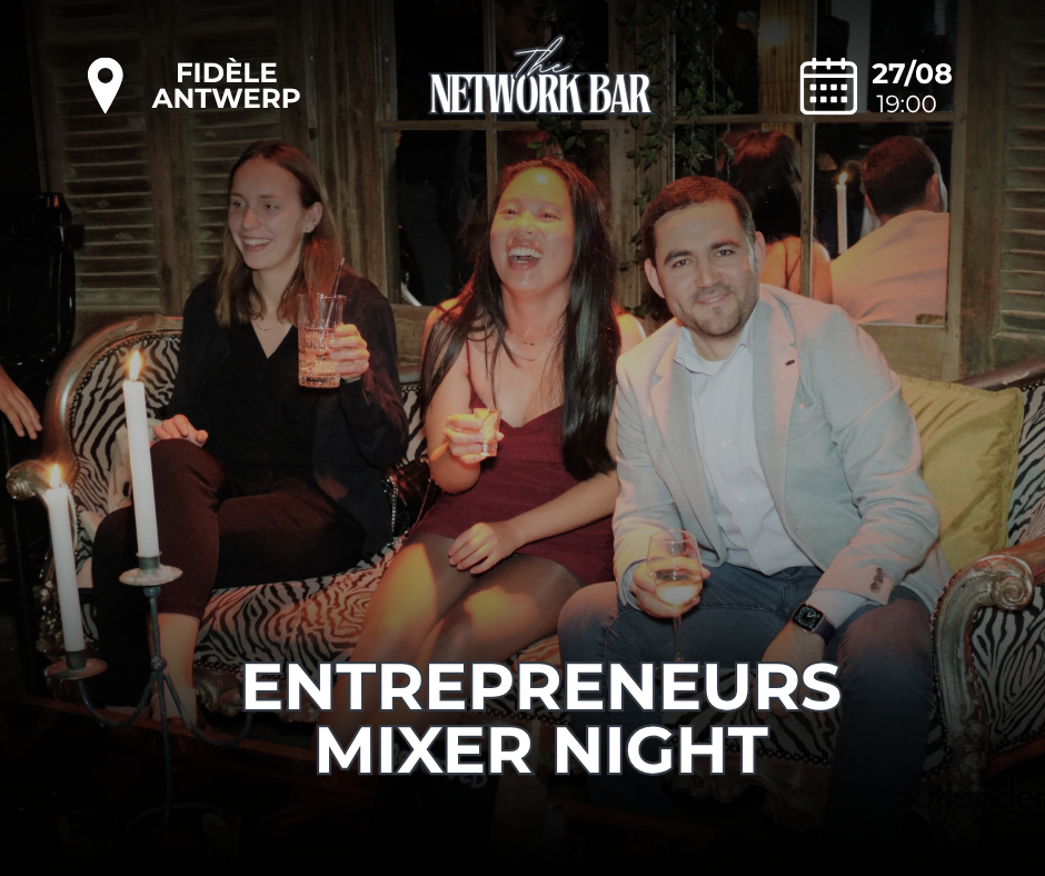 Entrepreneurs Networking (27 August at 7PM) @Fidèle *upstairs*