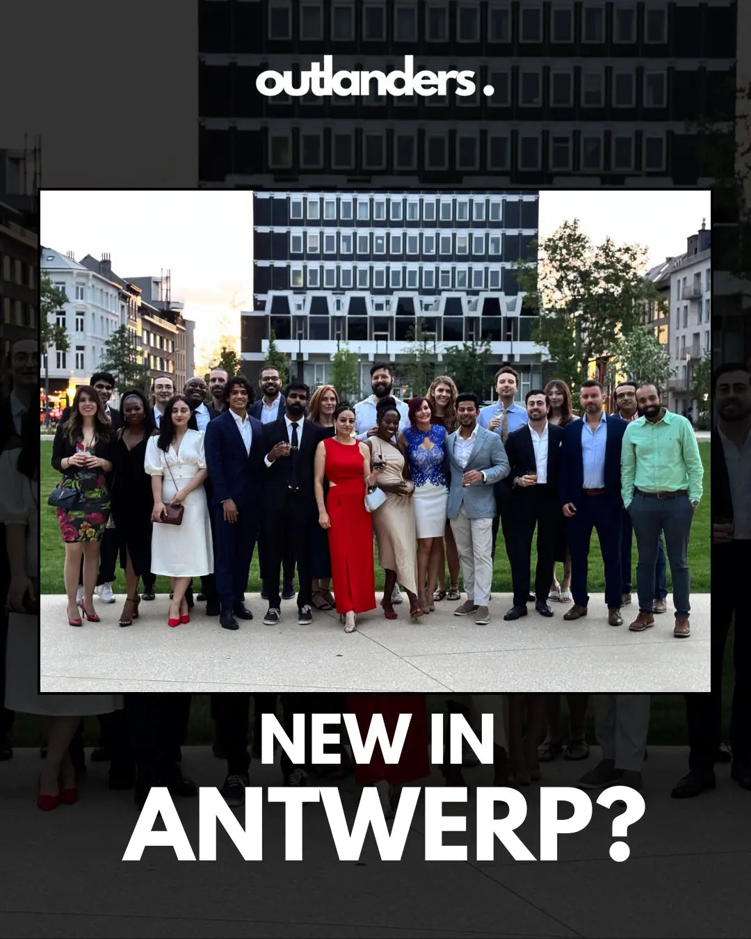 Antwerp Outlanders – International & Expat Meetup for Making Friends - Antwerp Outlanders, BE1024405518