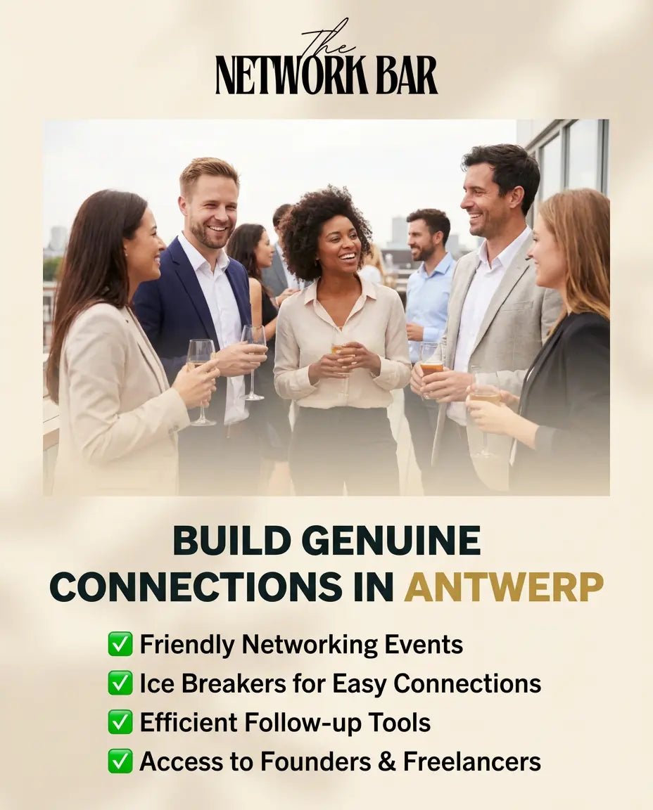 How to Break Into Antwerp’s Business Scene Without Pitching Nonstop - Antwerp Outlanders, BE1024405518